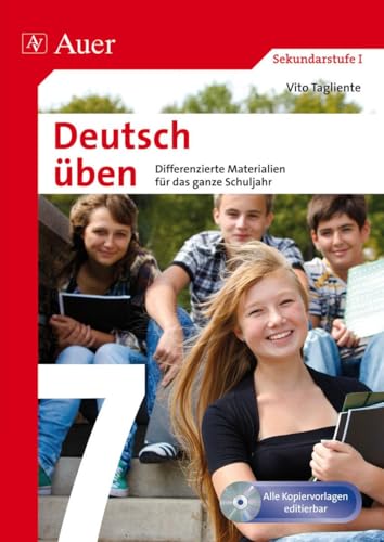 Deutsch üben Klasse 7: Differenzierte Materialien für das ganze Schuljahr (XY üben) von Auer Verlag i.d.AAP LW